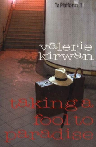 Taking a Fool to Paradise (Paperback)