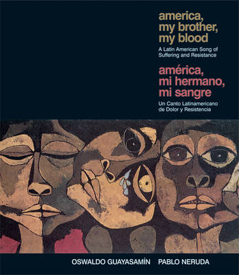 America, My Brother, My Blood: A Latin American Song of Suffering and Resistance (Paperback)