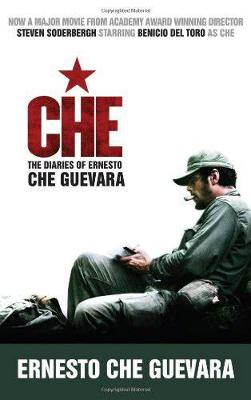 Che: The Diaries of Ernesto Che Guevara (Paperback)