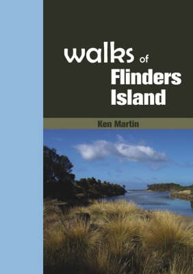 Walks of Flinders Island (Paperback)