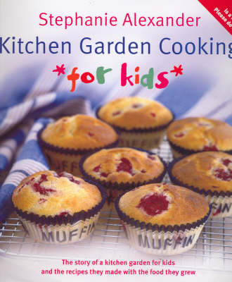 Kitchen Garden Cooking for Kids (Paperback)