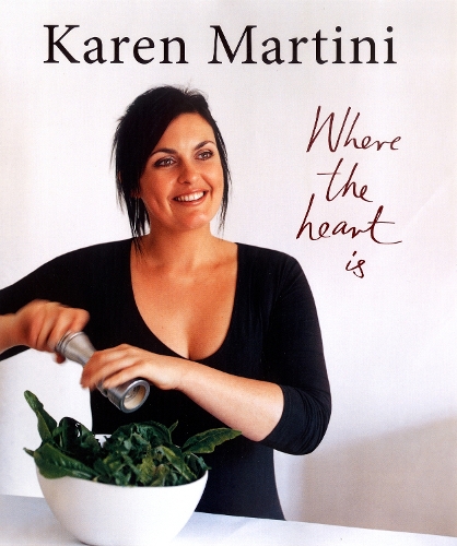 Karen Martini: Where The Heart Is (Hardback)