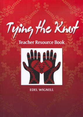 Tying the Knot: Teacher Resource Book (Paperback)