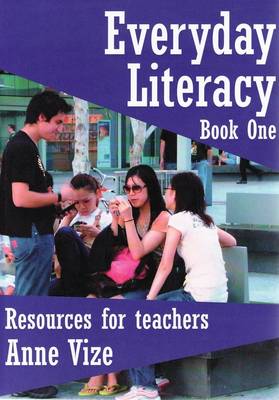 Everyday Literacy: Book One: Resources for Teachers: Photocopiable (Paperback)