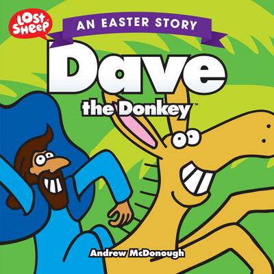 Easter, Dave the Donkey - Lost Sheep Series (Paperback)