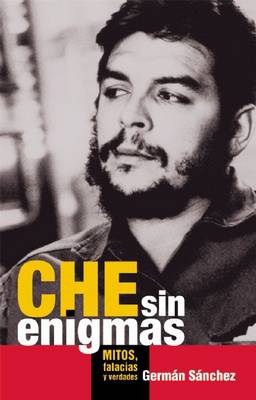 Che Sin Enigmas (Paperback)