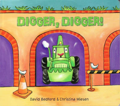 Digger, Digger! (Board book)