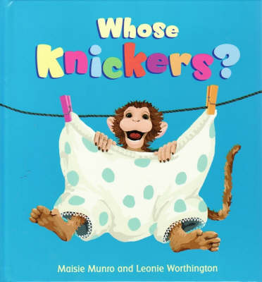 Whose Knickers? (Hardback)