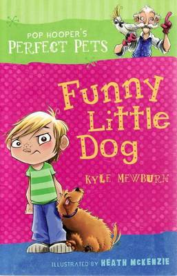 Funny Little Dog - Pop Hooper's Perfect Pets (Paperback)