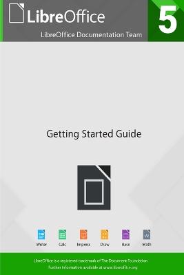 Getting Started with Libreoffice 5.0 (Paperback)