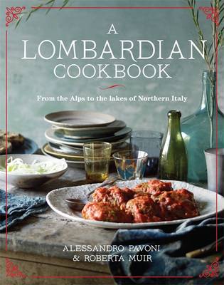 A Lombardian Cookbook (Hardback)
