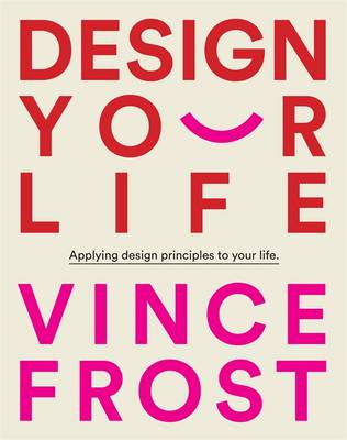Design Your Life (Hardback)