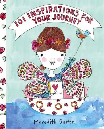 101 Inspirations for Your Journey (Hardback)
