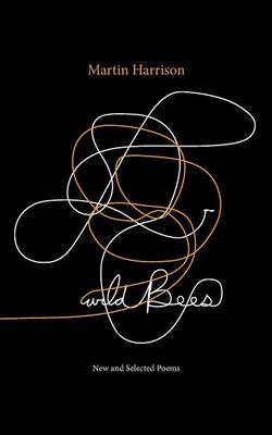 Wild Bees: New and selected poems - New Writing (Paperback)