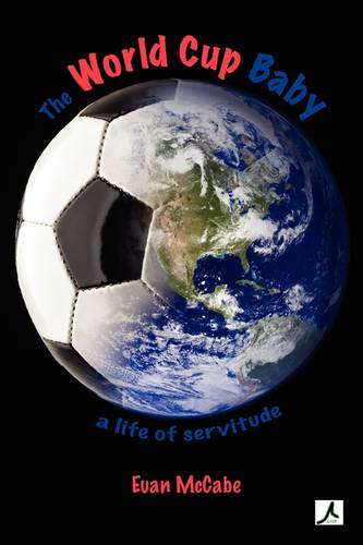 The World Cup Baby (Paperback)