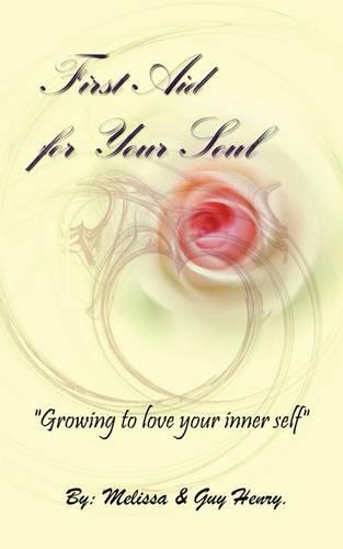 First Aid for Your Soul (Paperback)