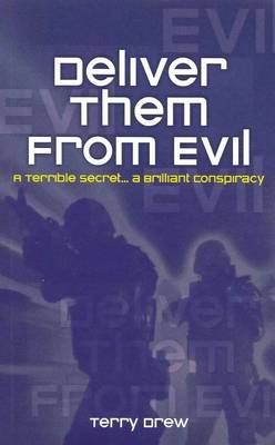 Deliver Them from Evil (Paperback)