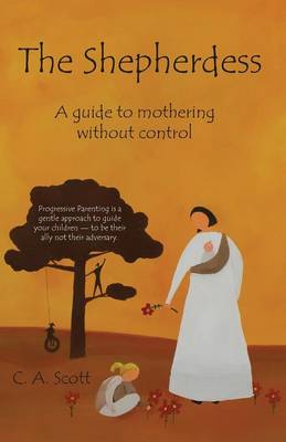 Shepherdess: Mothering for a Gentler World (Paperback)