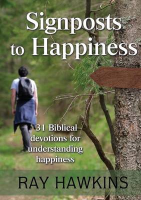Signposts to Happiness (Paperback)
