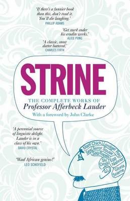 Strine: The Complete Works of Professor Afferbeck Lauder (Paperback)