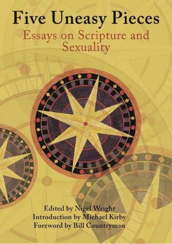 Five Uneasy Pieces: Essays on Scripture and Sexuality (Paperback)