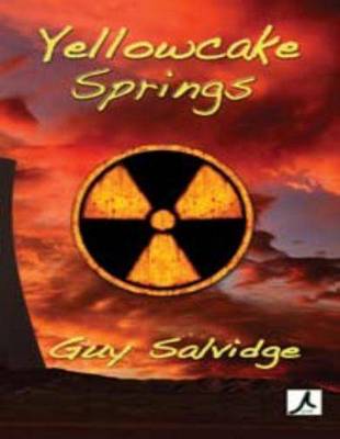 Yellowcake Springs (Paperback)