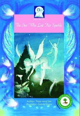 Pick-a-WooWoo: The Star Who Lost Her Sparkle (Paperback)