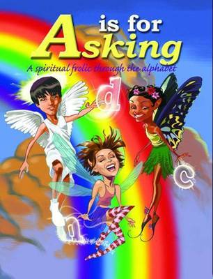 A is for Asking (Paperback)