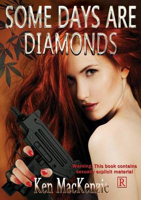 Some Days Are Diamonds (Paperback)