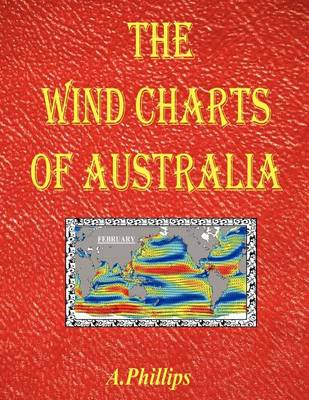 The Wind Charts of Australia (Paperback)