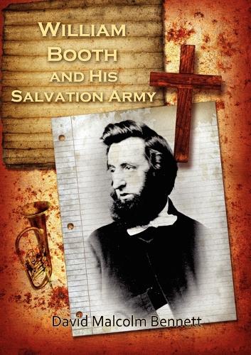 William Booth and His Salvation Army (Paperback)