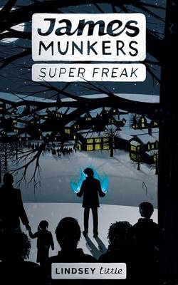 James Munkers: Super Freak (Paperback)