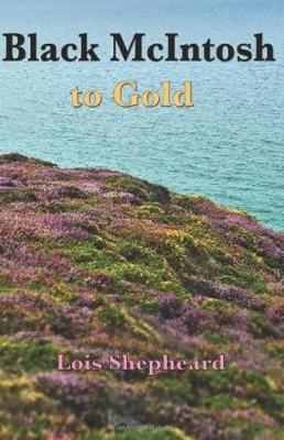 Black Mcintosh to Gold (Paperback)