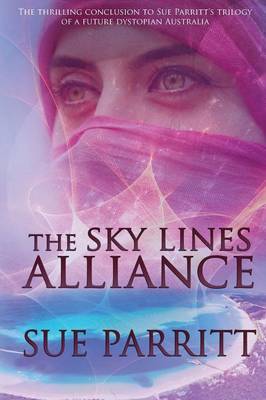 The Sky Lines Alliance - Sannah and the Pilgrim (Paperback)