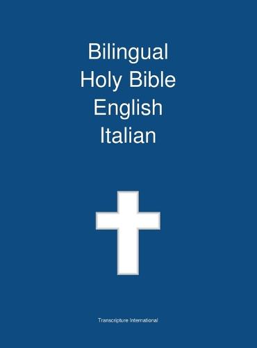 Bilingual Holy Bible, English - Italian (Hardback)