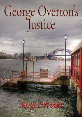 George Overton's Justice (Paperback)