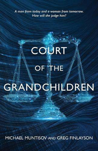 Court of the Grandchildren (Paperback)