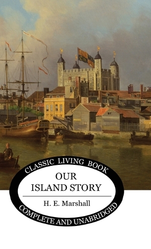 Our Island Story (b&w) (Hardback)