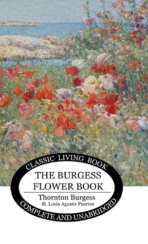 The Burgess Flower Book for Children (Hardback)
