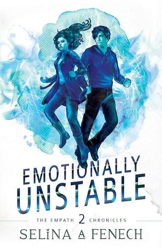 Emotionally Unstable - Empath Chronicles 2 (Hardback)