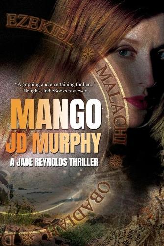 Mango - A Jade Reynolds Thriller (Paperback)