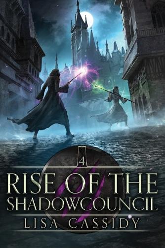 Rise of the Shadowcouncil - Heir to the Darkmage 4 (Paperback)