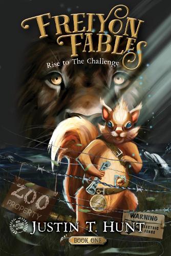 Freiyon Fables: Rise to The Challenge, Book One - Freiyon Fables 1 (Paperback)