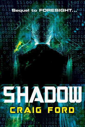 Shadow - Foresight 2 (Paperback)