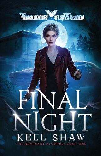 Final Night - The Revenant Records 1 (Paperback)