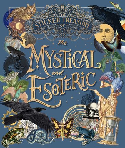 Smith Street Books The Sticker Treasury Of The Mystical And Esoteric