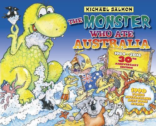 The Monster Who Ate Australia (Hardback)