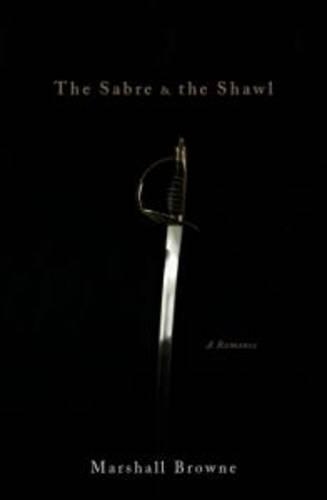 The Sabre and the Shawl (Paperback)