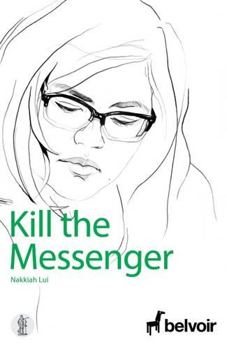 Kill the Messenger (Paperback)
