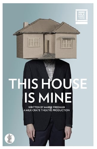 This House is Mine: Tales out of the Ordinary (Paperback)